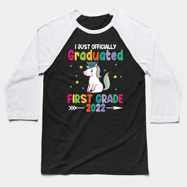 Unicorn Student I Just Officially Graduated First Grade 2022 Baseball T-Shirt by Cowan79